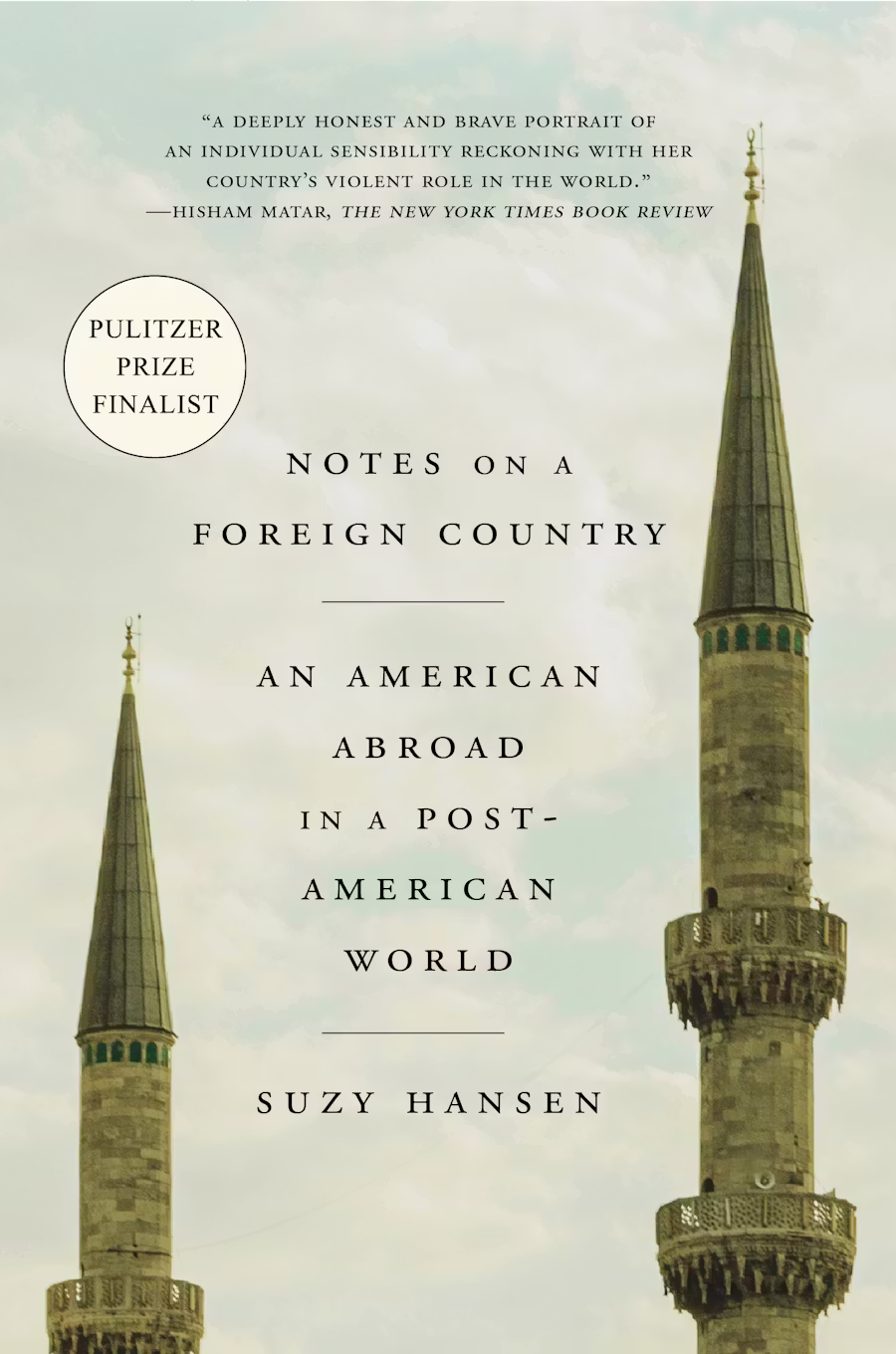 Book cover for Suzy Hansen's "Notes on a Foreign Country"
